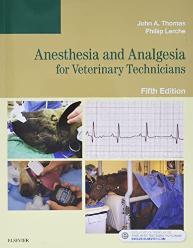 Book Cover Anesthesia and Analgesia for Veterinary Technicians