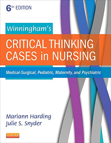 Book Cover Winningham's Critical Thinking Cases in Nursing: Medical-Surgical, Pediatric, Maternity, and Psychiatric
