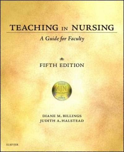 Book Cover Teaching in Nursing: A Guide for Faculty