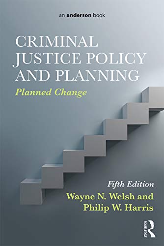 Book Cover Criminal Justice Policy and Planning: Planned Change