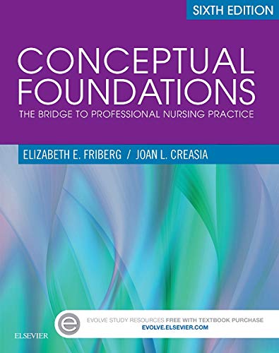 Book Cover Conceptual Foundations: The Bridge to Professional Nursing Practice