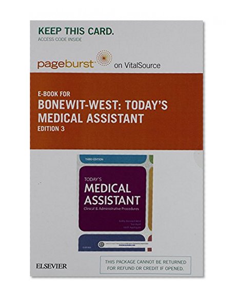 Today's Medical Assistant - Elsevier E-Book on VitalSource (Retail Access Card): Clinical and Administrative Procedures, 3e
