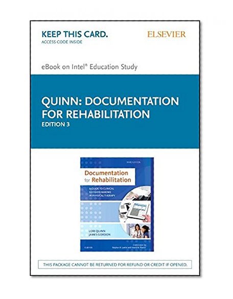 Documentation for Rehabilitation - Pageburst E-Book on Kno (Retail Access Card): A Guide to Clinical Decision Making in Physical Therapy, 3e
