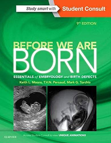 Book Cover Before We Are Born: Essentials of Embryology and Birth Defects