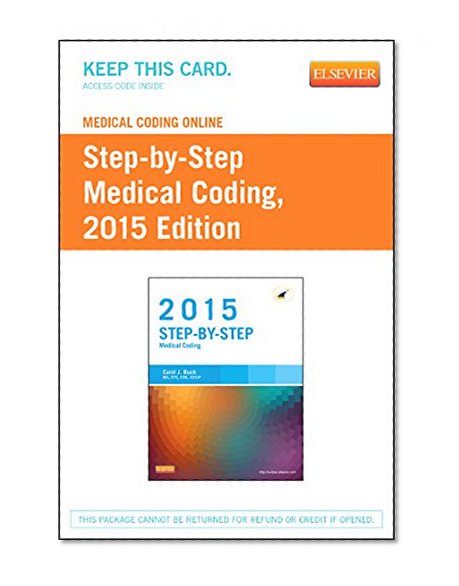 Medical Coding Online for Step-by-Step Medical Coding, 2015 Edition (Access Code), 1e