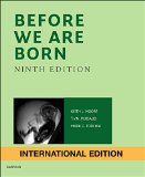 Before We are Born: Essentials of Embryology and Birth Defects