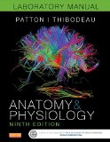 Anatomy & Physiology Laboratory Manual and E-Labs