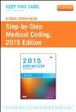 Medical Coding Online for Step-by-Step Medical Coding, 2015 Edition (Access Code), 1e