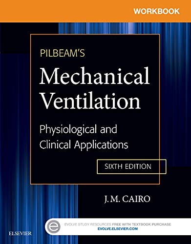 Book Cover Workbook for Pilbeam's Mechanical Ventilation: Physiological and Clinical Applications