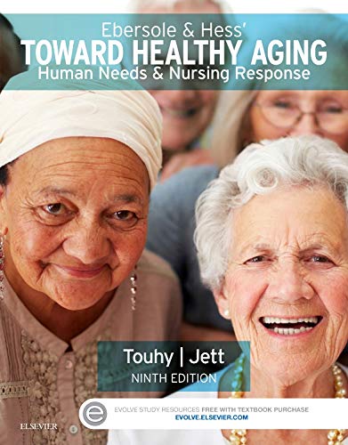 Book Cover Ebersole & Hess' Toward Healthy Aging: Human Needs and Nursing Response