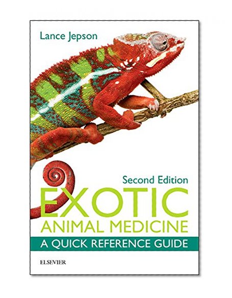 Exotic Animal Medicine: A Quick Reference Guide, 2e
