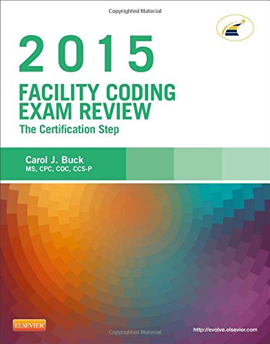 Book Cover Facility Coding Exam Review 2015: The Certification Step, 1e