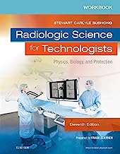Book Cover Workbook for Radiologic Science for Technologists: Physics, Biology, and Protection