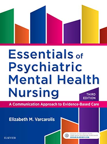 Book Cover Essentials of Psychiatric Mental Health Nursing: A Communication Approach to Evidence-Based Care