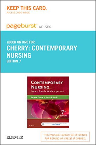 Contemporary Nursing - Elsevier eBook on Intel Education Study (Retail Access Card): Issues, Trends, & Management
