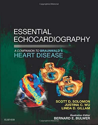 Book Cover Essential Echocardiography: A Companion to Braunwald’s Heart Disease