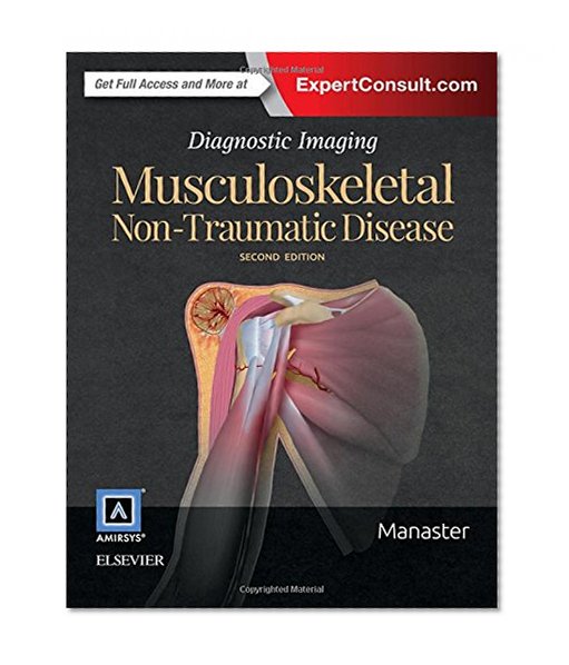 Book Cover Diagnostic Imaging: Musculoskeletal Non-Traumatic Disease, 2e