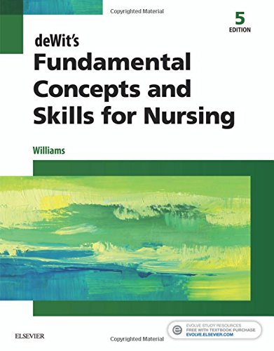 Book Cover deWit's Fundamental Concepts and Skills for Nursing, 5e