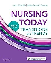 Nursing Today: Transition and Trends, 9e