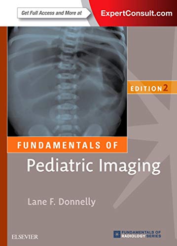 Book Cover Fundamentals of Pediatric Imaging (Fundamentals of Radiology)
