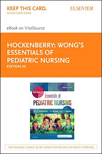 Wong's Essentials of Pediatric Nursing - Elsevier eBook on VitalSource (Retail Access Card), 10e