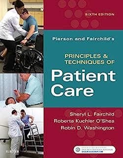 Book Cover Pierson and Fairchild's Principles & Techniques of Patient Care, 6e