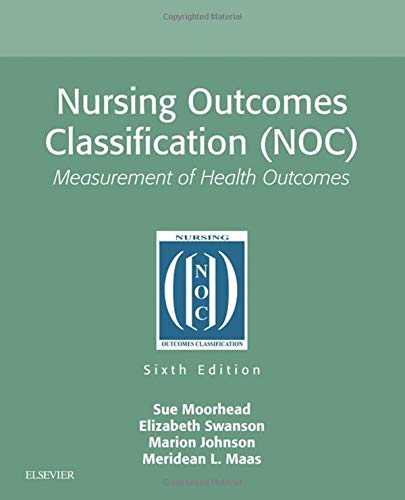 Book Cover Nursing Outcomes Classification (NOC): Measurement of Health Outcomes