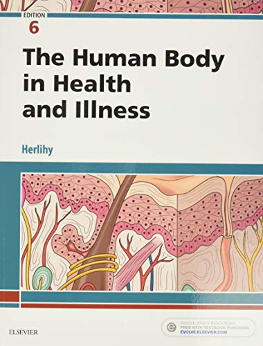 Book Cover The Human Body in Health and Illness, 6e