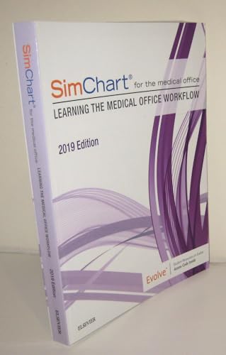 Simchart for the Medical Office: Learning the Medical Office Workflow - 2019 Edition