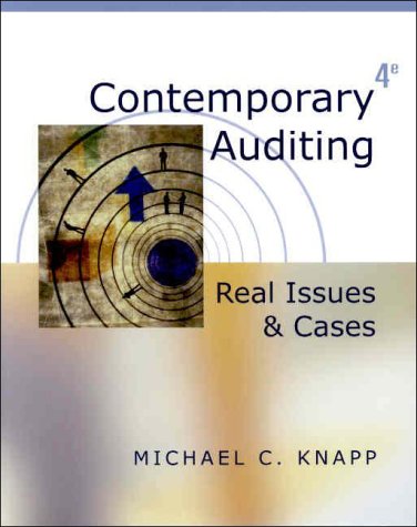 Contemporary Auditing: Real Issues and Cases