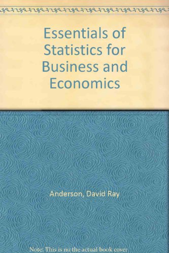 Essentials of Statistics for Business and Economics
