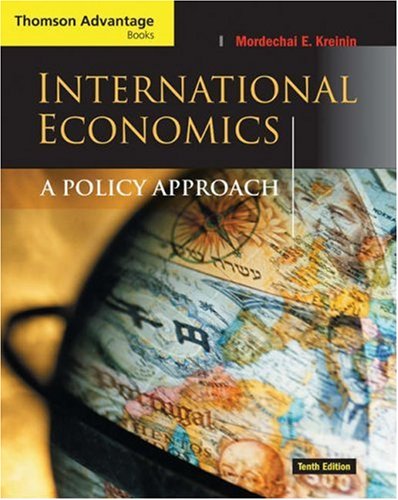 Cengage Advantage Books: International Economics (with InfoTrac)