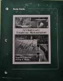 Study Guide to accompany Intermediate Financial Management