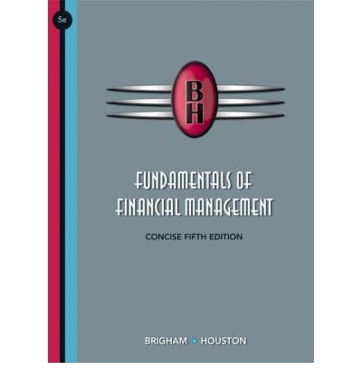 Study Guide for Brigham/Houston's Fundamentals of Financial Management, 11th