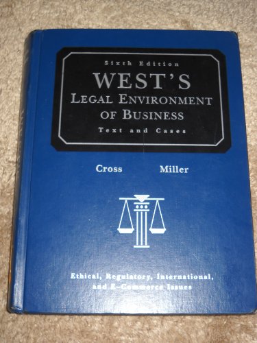 West's Legal Environment of Business: Text and Cases