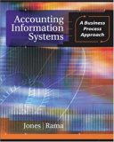 Accounting Information Systems: A Business Process Approach