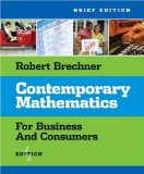 Contemporary Mathematics for Business and Consumers, Brief Edition (with CD-ROM)