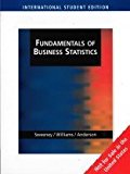 Fundamentals of Business Statistics, International Edition (with CD-ROM and InfoTrac): 0 (International Student Edition)