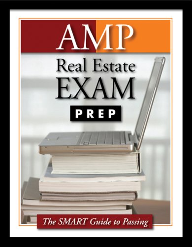 AMP Real Estate Exam Prep (Amp Real Estate Exam Preparation Guide)