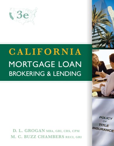 California Mortgage Loan Brokering and Lending
