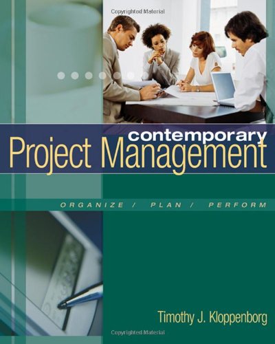 Contemporary Project Management (with Microsoft Project CD-ROMs and Student CD-ROM)