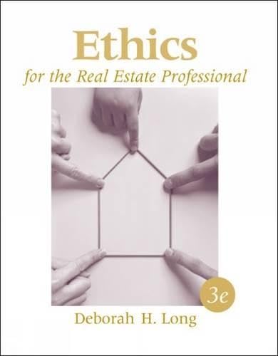 Ethics for the Real Estate Professional