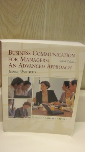 Business Communication for Managers, an Advanced Approach (Custom Edition for Judson University)