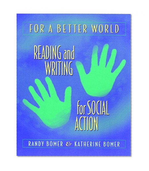 Book Cover For a Better World: Reading and Writing for Social Action