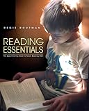 Reading Essentials: The Specifics You Need to Teach Reading Well