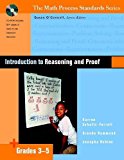 Introduction to Reasoning and Proof, Grades 3-5 (Math Process Standards)