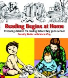 Reading Begins at Home, Second Edition: Preparing Children Before They Go to School