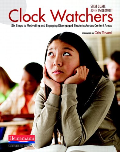 Book Cover Clock Watchers: Six Steps to Motivating and Engaging Disengaged Students Across Content Areas