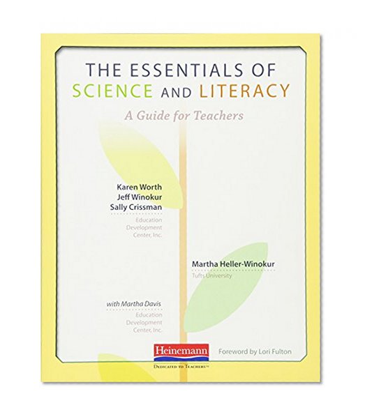 The Essentials of Science and Literacy: A Guide for Teachers