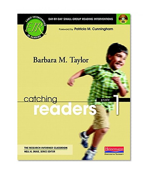Catching Readers, Grade 1: Day-by-Day Small-Group Reading Interventions (Early Intervention in Reading: the Research-Informed Classroom)